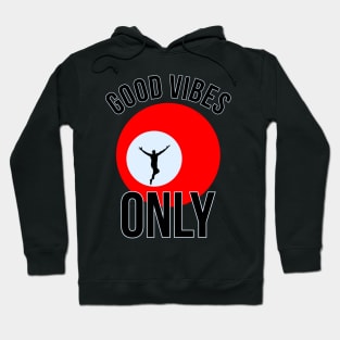 Good Vibes Only by Visualuv Hoodie